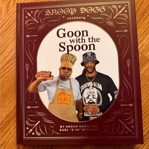 Goon with the Spoon Cookbook by Snoop Dogg E-40